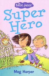 Super Hero -  Meg Harper