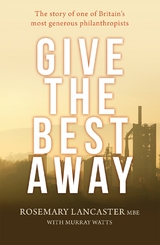 Give the Best Away -  Rosemary Lancaster