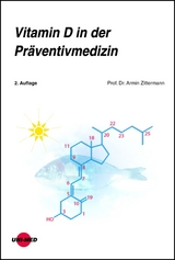 Vitamin D in der Präventivmedizin - Armin Zittermann