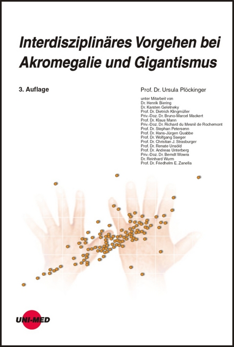Interdisziplin&auml;res Vorgehen bei Akromegalie und Gigantismus - Ursula Pl&ouml;ckinger