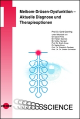 Meibom-Dr&uuml;sen-Dysfunktion - Aktuelle Diagnose und Therapieoptionen - Gerd Geerling