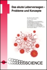Das akute Leberversagen - Probleme und Konzepte - Ali E. Canbay, Guido Gerken