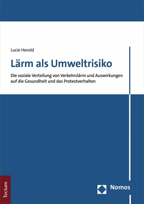 L&auml;rm als Umweltrisiko - Lucie Herold