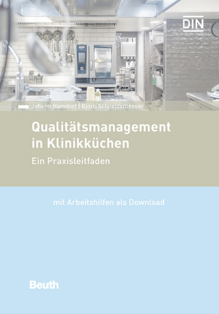 Qualit&auml;tsmanagement in Klinikk&uuml;chen
