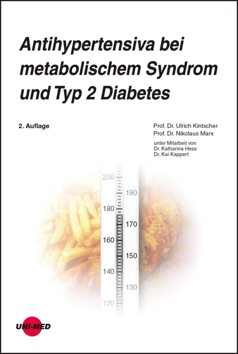 Antihypertensiva bei metabolischem Syndrom und Typ 2 Diabetes - Ulrich Kintscher, Nikolaus Marx