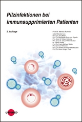 Pilzinfektionen bei immunsupprimierten Patienten - Markus Ruhnke