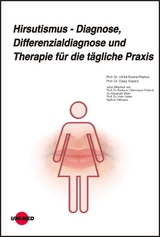 Hirsutismus - Diagnose, Differenzialdiagnose und Therapie f&uuml;r die t&auml;gliche Praxis - Ulrike Blume-Peytavi, Daisy Kopera