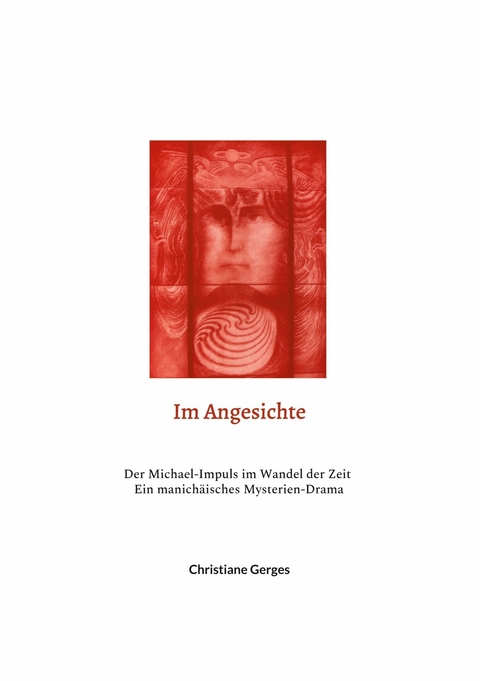 Im Angesichte -  Christiane Gerges