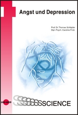 Angst und Depression - Thomas Schl&auml;pfer, Caroline Frick