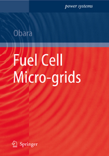 Fuel Cell Micro-grids - Shin’ya Obara