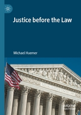 Justice before the Law - Michael Huemer