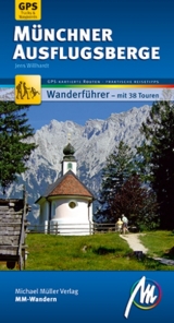 M&uuml;nchner Ausflugsberge MM-Wandern - Jens Willhardt