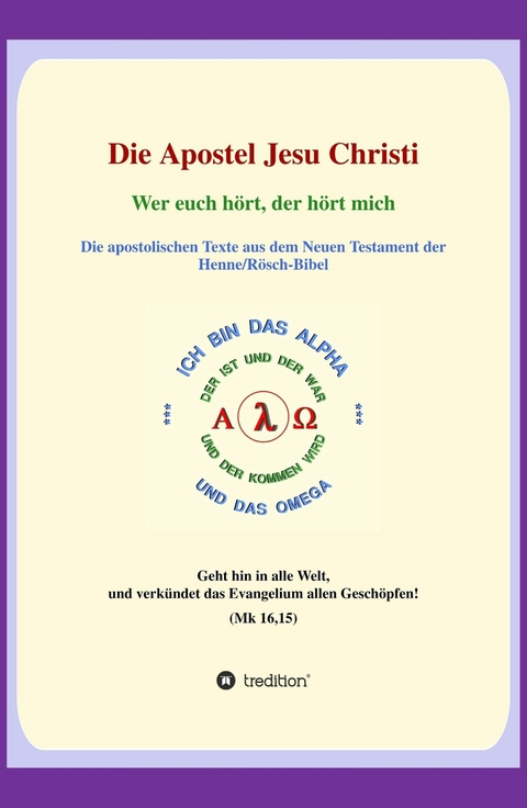 Die Apostel Jesu Christi -  Georg P. Loczewski