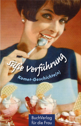 S&uuml;&szlig;e Verf&uuml;hrung - Jana M&auml;nnig