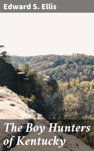 The Boy Hunters of Kentucky