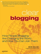 Clear Blogging - Robert Walsh