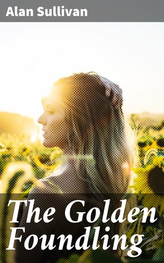 The Golden Foundling