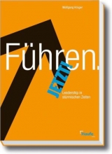 F&uuml;hren. Jetzt! - Wolfgang Kr&uuml;ger