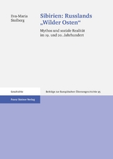 Sibirien: Russlands "Wilder Osten" - Eva-Maria Stolberg