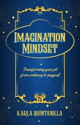 Imagination Mindset - Karla Quintanilla