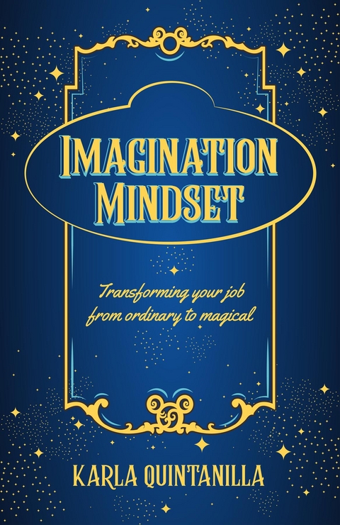 Imagination Mindset - Karla Quintanilla