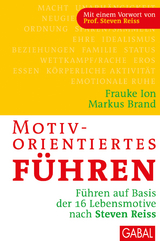 Motivorientiertes F&uuml;hren - Frauke Ion, Markus Brand