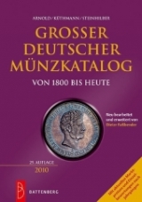 Gro&szlig;er deutscher M&uuml;nzkatalog 2010 - Harald K&uuml;thmann, Dirk Steinhilber