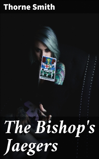 The Bishop's Jaegers