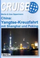 China: Yangtse-Kreuzfahrt - Marita Oppermann