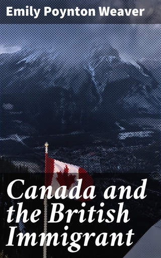 Canada and the British Immigrant