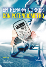 Entrenar y correr con potenci&oacute;metro (Bicolor) - Hunter Allen, Andrew Coggan, Stephen McGregor