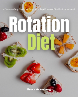 Rotation Diet