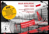 Mur Berliński 1961 &ndash; 1989 - 