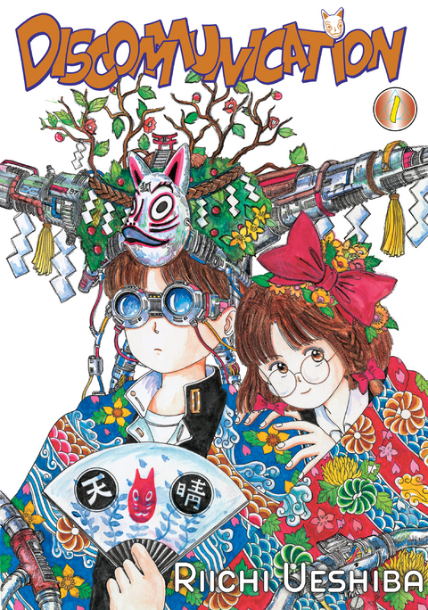 Discommunication Volume 1 -  Riichi Ueshiba