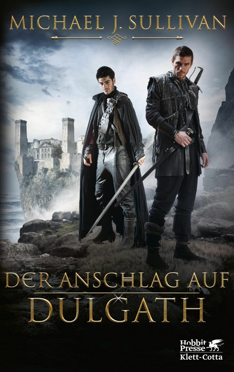 Der Anschlag auf Dulgath - Michael J. Sullivan