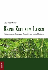 Keine Zeit zum Leben - Klaus Peter M&uuml;ller