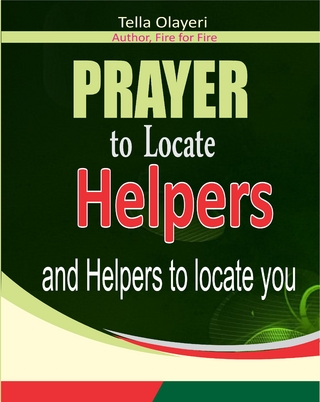 Prayer To Locate Helpers and Helpers to Locate You