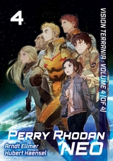 Perry Rhodan NEO: Volume 4 (English Edition) -  Arndt Ellmer