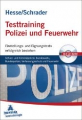 Testtraining Polizei und Feuerwehr - J&uuml;rgen Hesse, Hans Ch Schrader