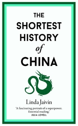 The Shortest History of China - Linda Jaivin