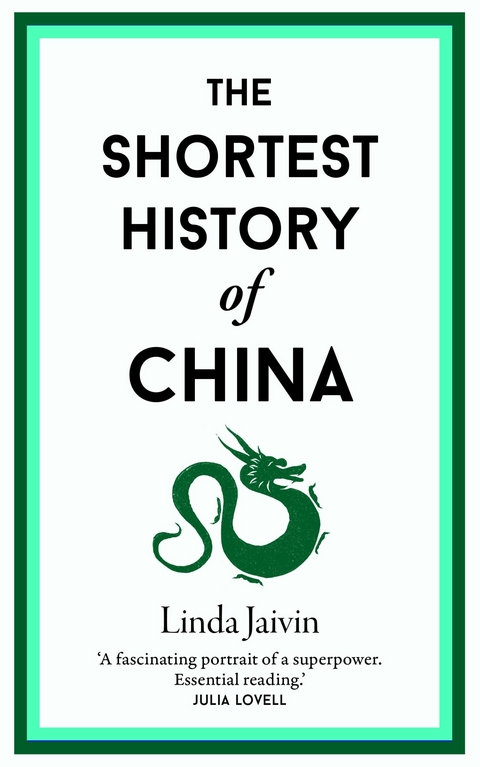 The Shortest History of China - Linda Jaivin