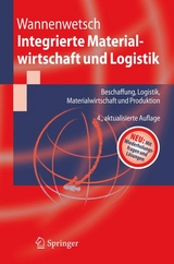 Integrierte Materialwirtschaft und Logistik - Helmut Wannenwetsch