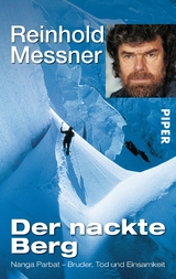 Der nackte Berg -  Reinhold Messner