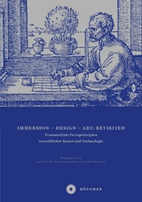 Immersion &ndash; Design &ndash; Art: Revisited - 