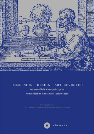 Immersion – Design – Art: Revisited