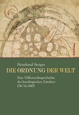 Die Ordnung der Welt - Heinhard Steiger