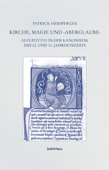 Kirche, Magie und &rsaquo;Aberglaube&lsaquo; - Patrick Hersperger