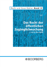 Das Recht der &ouml;ffentlichen Zug&auml;nglichmachung i.S.d. &sect; 19 a UrhG - Michael Gey