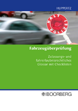 Fahrzeug&uuml;berpr&uuml;fung - Bernd Huppertz
