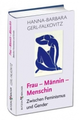 Frau - M&auml;nnin - Menschin - Hanna-Barbara Gerl-Falkovitz
